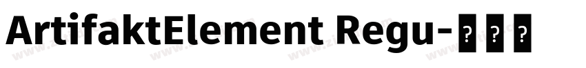 ArtifaktElement Regu字体转换 ArtifaktElement Regu字体转换